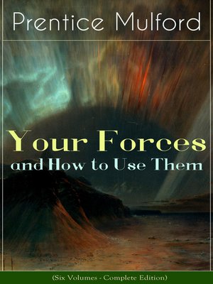 cover image of Your Forces and How to Use Them (Six Volumes--Complete Edition)